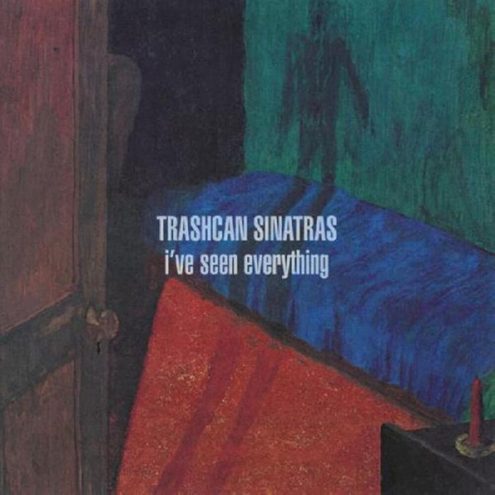 Trashcan Sinatras - I've Seen Everything (New CD)