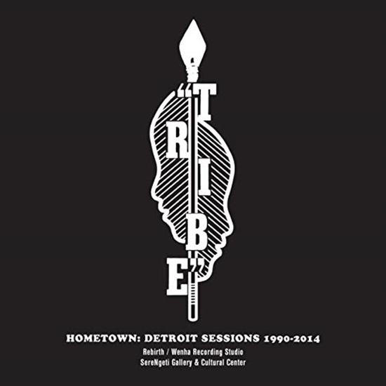 Tribe-hometown-detroit-sessions-199-new-vinyl