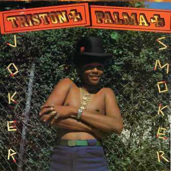 Triston Palma ‎– Joker Smoker (New Vinyl)