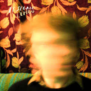 Ty Segall - Lemons (New Vinyl)