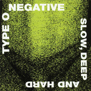 Type O Negative - Slow, Deep (New CD)