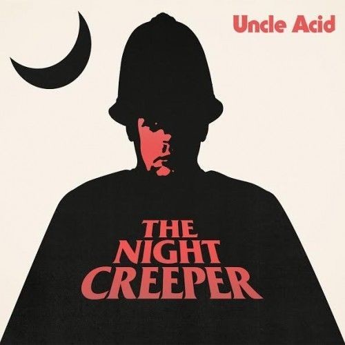 Uncle-acid-the-deadbeats-night-creeper-new-cd
