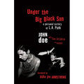 Under the Big Black Sun: A Personal History of L.A. Punk (New Book)
