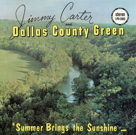 Jimmy Carter & Dallas County Green - Summer Brings the Sunshine (Green Vinyl) (New Vinyl)
