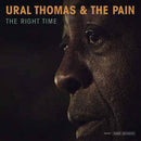 Ural Thomas And The Pain ‎– The Right Time (New Vinyl)