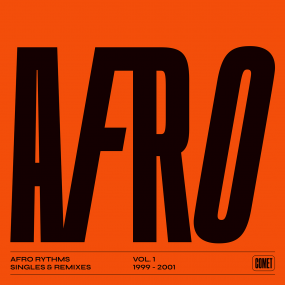 V/A - Afro Rhythms Vol. 1: Singles & Remixes 1999-2001 (New Vinyl)