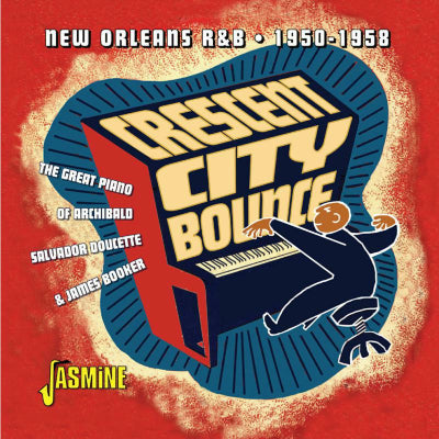 V/A - Crescent City Bounce: New Orleans R&B 1950-1958 (New CD)