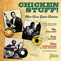 Various Artists - Chicken Stuff! More Texas Guitar Blasters (New CD)