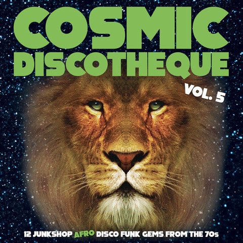 Various Artists - Cosmic Discotheque Vol. 5: 12 Junkshop Afro Disco Funk Gems From The 70s (New Vinyl)