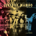 Various Artists - Jukebox Mambo Vol. IV: Afro-Latin Accents in Rhythm & Blues 1946-1962 (New Vinyl)