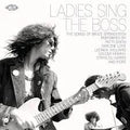 Various Artists - Ladies Sing The Boss: The Songs Of Bruce Springsteen (New CD)