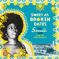 Various-artists-sweet-as-broken-dates-lost-somali-tapes-new-cd