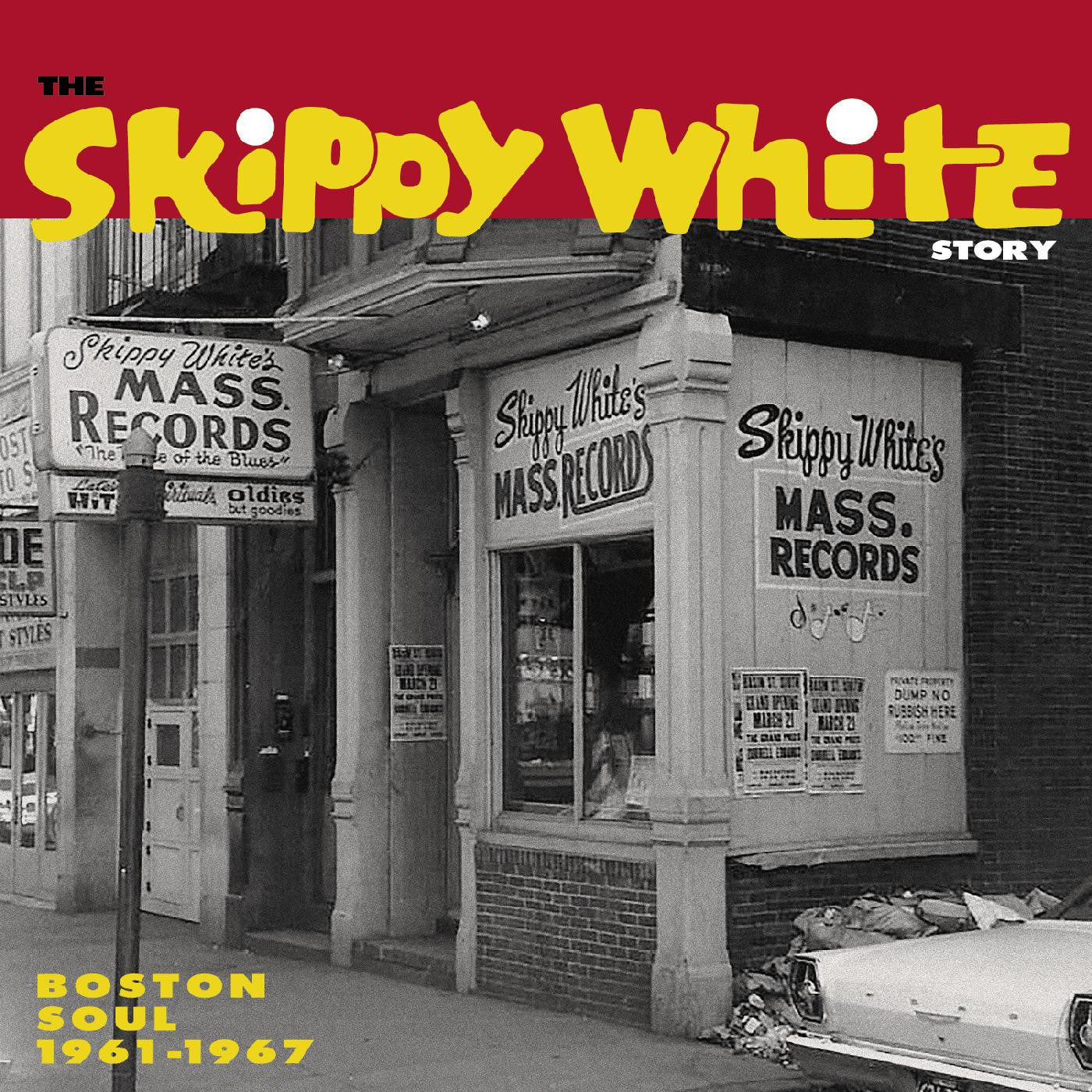 Various Artists - The Skippy White Story: Boston Soul 1961-1967 (New Vinyl)
