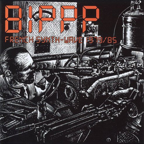 Various ‎– BIPPP : French Synth-Wave 1979/85 (New Vinyl)