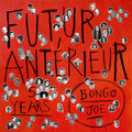 Various - Future Anterieur: Bongo Joe 5 Years (2LP) (New Vinyl)