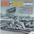 Various - Heroes And Villains (The Sound Of Los Angeles 1965-68) (New CD)