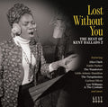 Various - Lost Without You: Best of Kent Ballads Vol. 2 (New CD)
