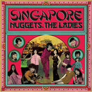 Various - Singapore Nuggets: The Ladies (New Vinyl)