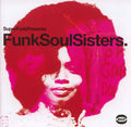 Various - Super Funk Presents: Funk Soul Sisters (New CD)