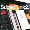 Various - SuperFunk 2 (New Vinyl)