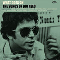 Various - What Goes On: The Songs of Lou Reed (New CD)