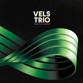 Vels Trio - Celestial Greens (New Vinyl)