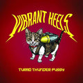 Vibrant-heels-turbo-thunder-pussy-new-cd