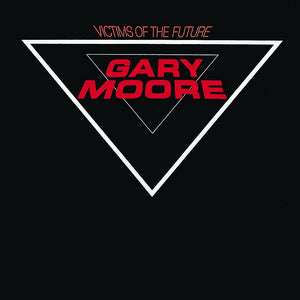 Gary Moore - Victims Of The Future (New CD)