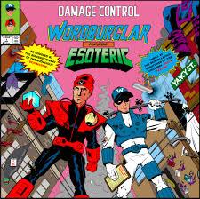 Wordburglar - Damage Control Feat. Esoteric (New Vinyl)