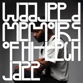 Waajeed - Memoirs Of Hi-Tech Jazz (New Vinyl)