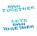 Wah Together - Let's Wah Together (Ltd. White Vinyl) (RSD 2022) (New Vinyl)