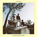 Wallows - Tell Me That It's Over (Yellow Edition) (New Vinyl)