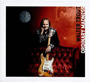 Walter Trout - Ordinary Madness (Deluxe Edition, New CD)
