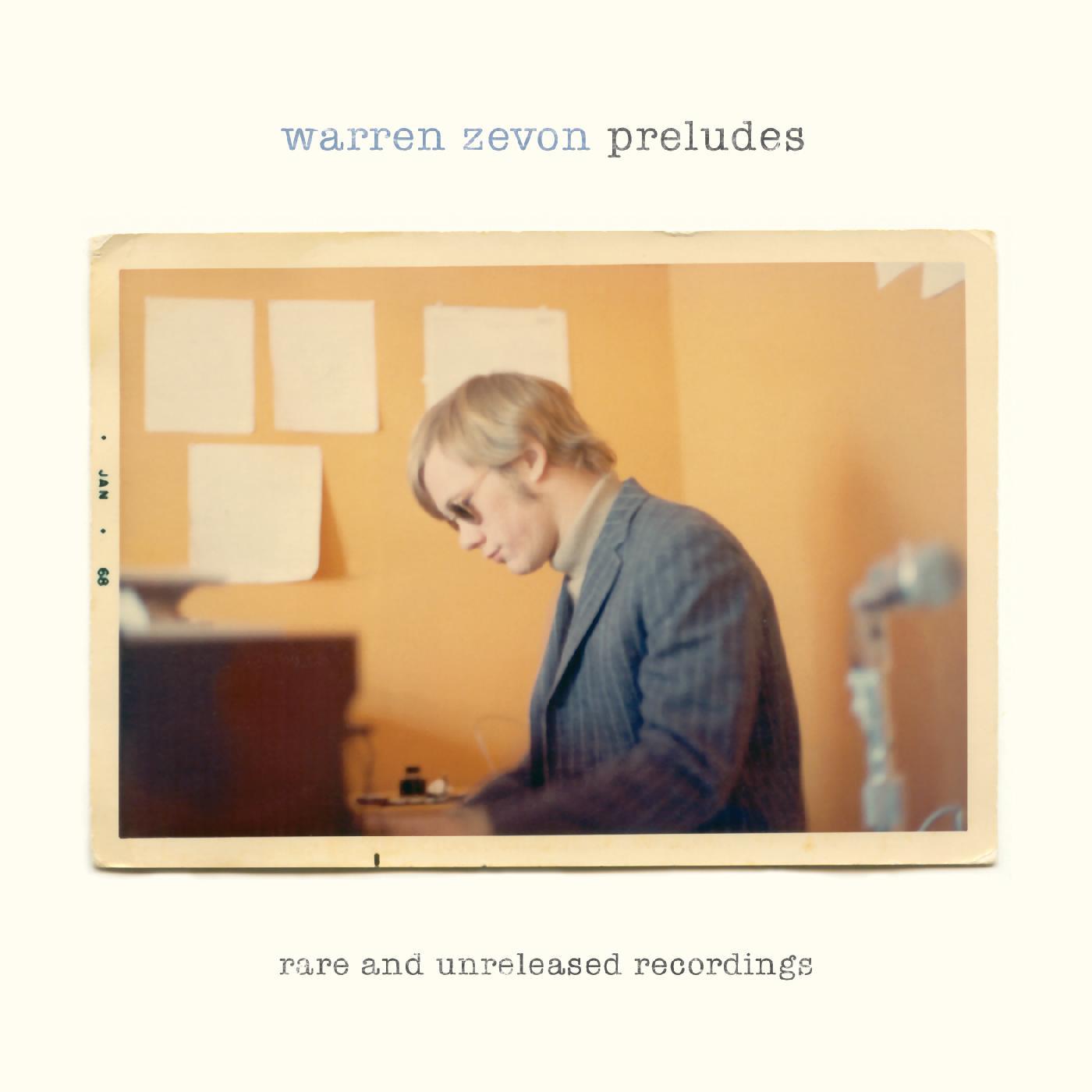 Warren Zevon - Preludes: Rare And Unreleased Recordings (New Vinyl)