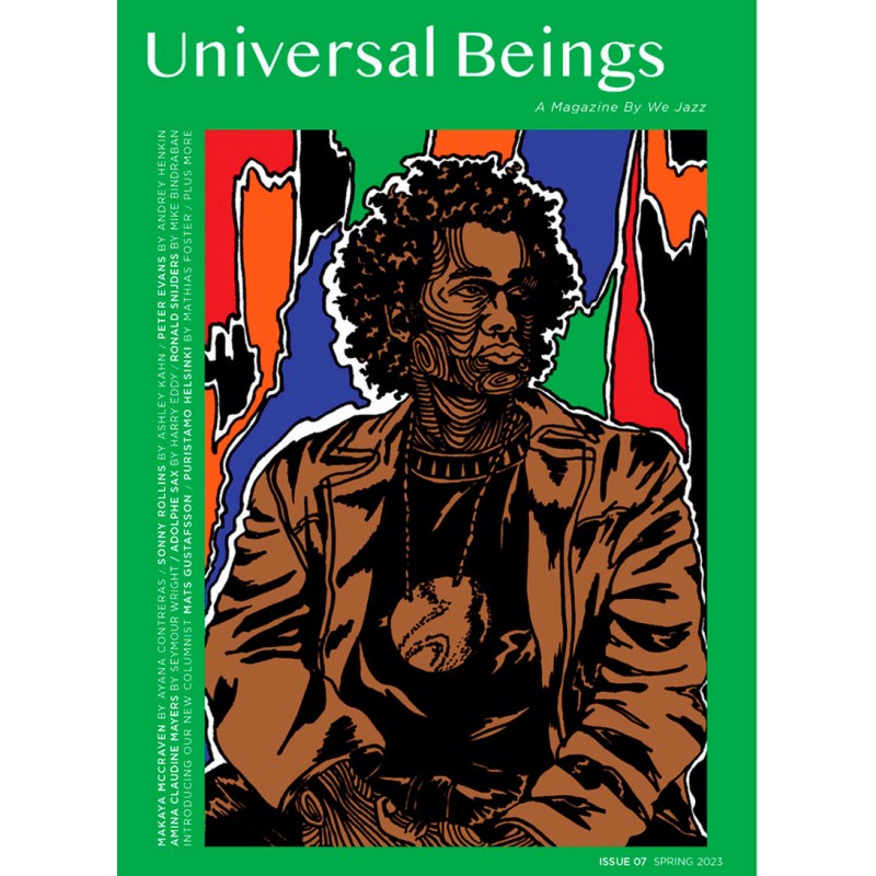 We Jazz Magazine - Issue 7: Universal Beings (New Book)