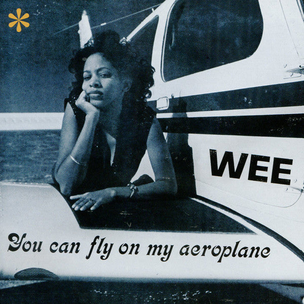 Wee - You Can Fly On My Aeroplane (White Vinyl) (New Vinyl)