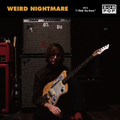 Weird Nightmare - I Think You Know (7'') (New Vinyl)