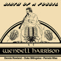 Wendell Harrison - Birth Of A Fossil (New Vinyl)