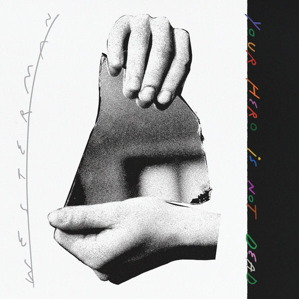 Westerman-your-hero-is-not-dead-new-vinyl