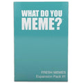 What-do-you-meme-fresh-memes-expansion-pack