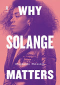 Why Solange Matters (New Book)
