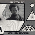 William-hooker-is-eternal-life-new-vinyl
