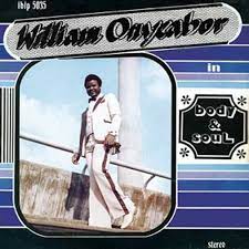 William Onyeabor - Body & Soul (New Vinyl)
