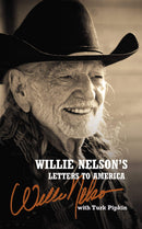 Willie Nelson's Letters to America (New Book)