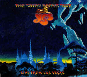 Yes - The Royal Affair Tour - Live In Las Vegas (New LP)