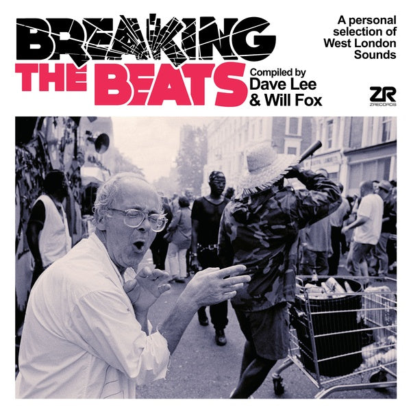 Dave Lee & Will Fox - Breaking The Beats: A Personal Selection of West London Sounds (2LP) (New Vinyl)