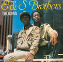 E&S Brothers - Taduma (New Vinyl)