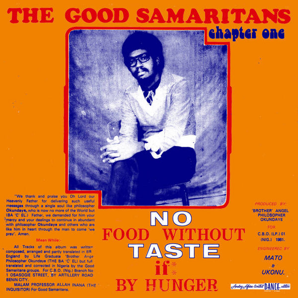 The Good Samaritans - Chapter One: No Food Without Taste If By Hunger (New Vinyl) (Orange Vinyl)