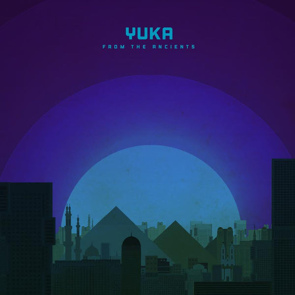 Yuka - From The Ancients (New Vinyl)