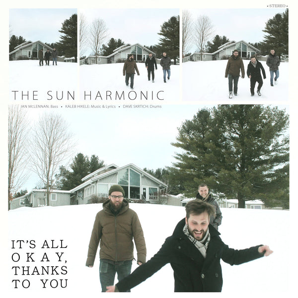 Sun Harmonic - Its All Okay, Thanks To You (New CD)